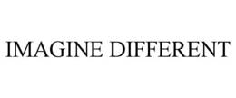 IMAGINE DIFFERENT trademark