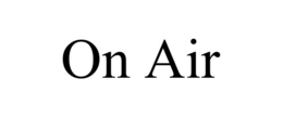 ON AIR trademark