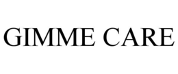 GIMME CARE trademark