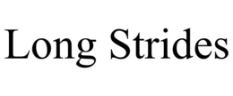 LONG STRIDES trademark