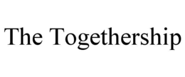 THE TOGETHERSHIP trademark