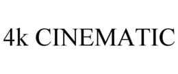 4K CINEMATIC trademark