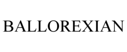 BALLOREXIAN trademark