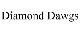 DIAMOND DAWGS trademark