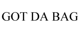 GOT DA BAG trademark