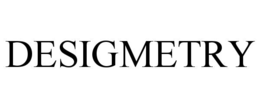 DESIGMETRY trademark