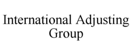 INTERNATIONAL ADJUSTING GROUP trademark