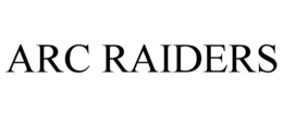 ARC RAIDERS trademark