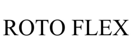 ROTO FLEX trademark