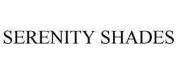 SERENITY SHADES trademark