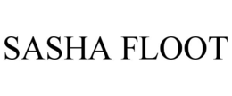 SASHA FLOOT trademark