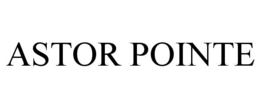 ASTOR POINTE trademark