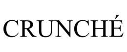 CRUNCHÉ trademark