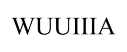 WUUIIIA trademark