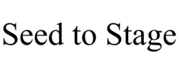 SEED TO STAGE trademark