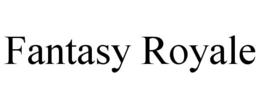 FANTASY ROYALE trademark
