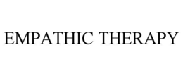 EMPATHIC THERAPY trademark