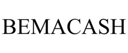BEMACASH trademark