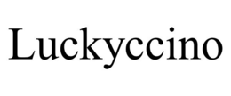 LUCKYCCINO trademark
