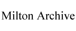MILTON ARCHIVE trademark