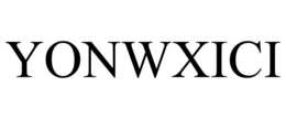 YONWXICI trademark