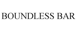 BOUNDLESS BAR trademark