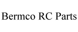 BERMCO RC PARTS trademark