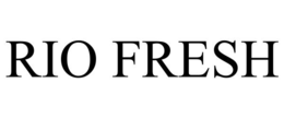 RIO FRESH trademark