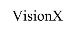 VISIONX trademark