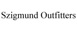 SZIGMUND OUTFITTERS trademark