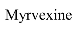 MYRVEXINE trademark