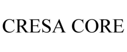 CRESA CORE trademark