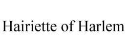 HAIRIETTE OF HARLEM trademark
