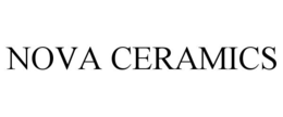 NOVA CERAMICS trademark
