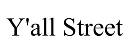 Y'ALL STREET trademark