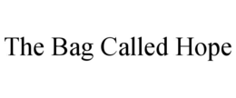 THE BAG CALLED HOPE trademark