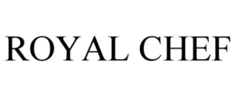 ROYAL CHEF trademark