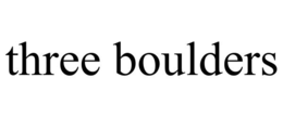 THREE BOULDERS trademark