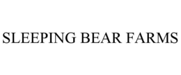SLEEPING BEAR FARMS trademark