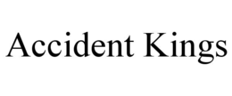 ACCIDENT KINGS trademark