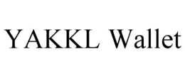 YAKKL WALLET trademark