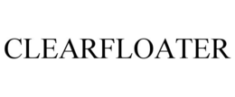 CLEARFLOATER trademark