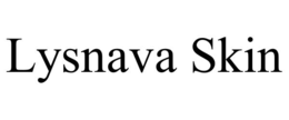 LYSNAVA SKIN trademark
