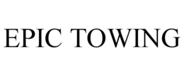 EPIC TOWING trademark