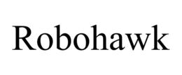 ROBOHAWK trademark
