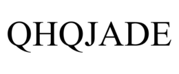QHQJADE trademark