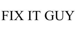 FIX IT GUY trademark