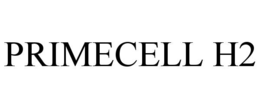 PRIMECELL H2 trademark