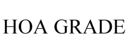 HOA GRADE trademark