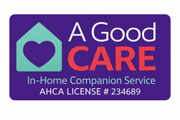 A GOOD CARE IN-HOME COMPANION SERVICE AHCA LICENSE # 234689 trademark
